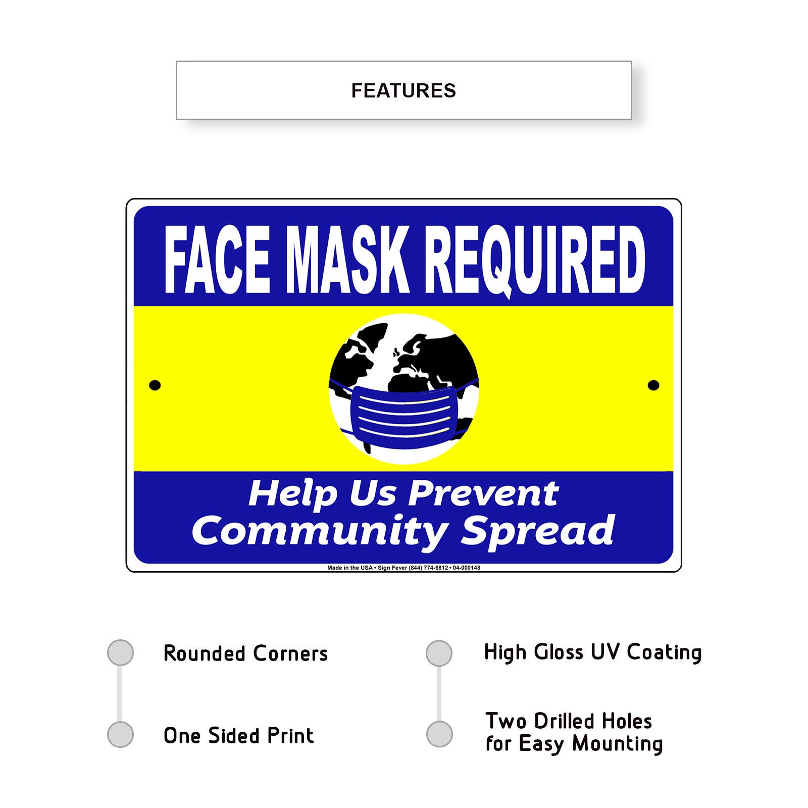 Face Mask Required Help Us Prevent Community Spread Sign