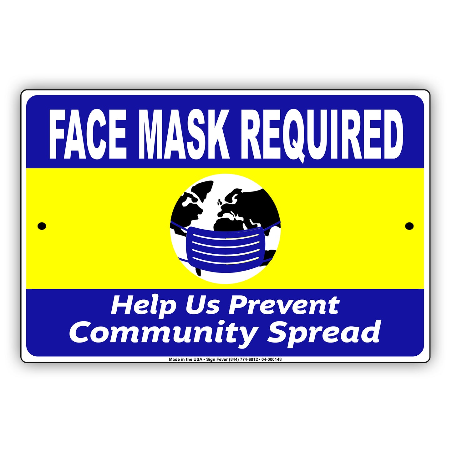 Face Mask Required Help Us Prevent Community Spread Coronavirus Covid-19 Aluminum Metal Sign Plate