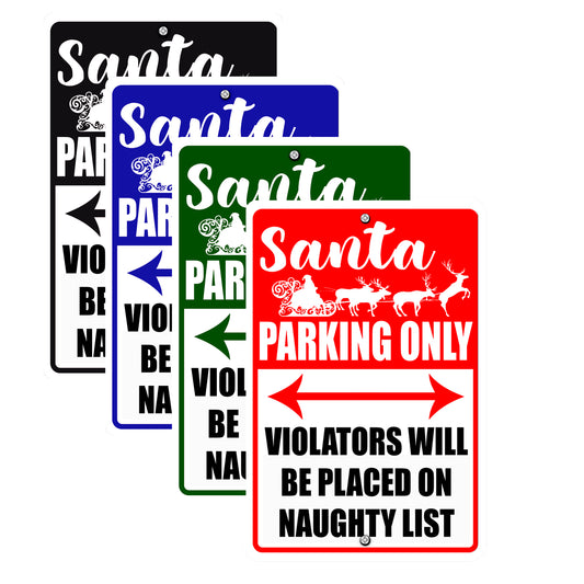 Santa Parking Only Sign