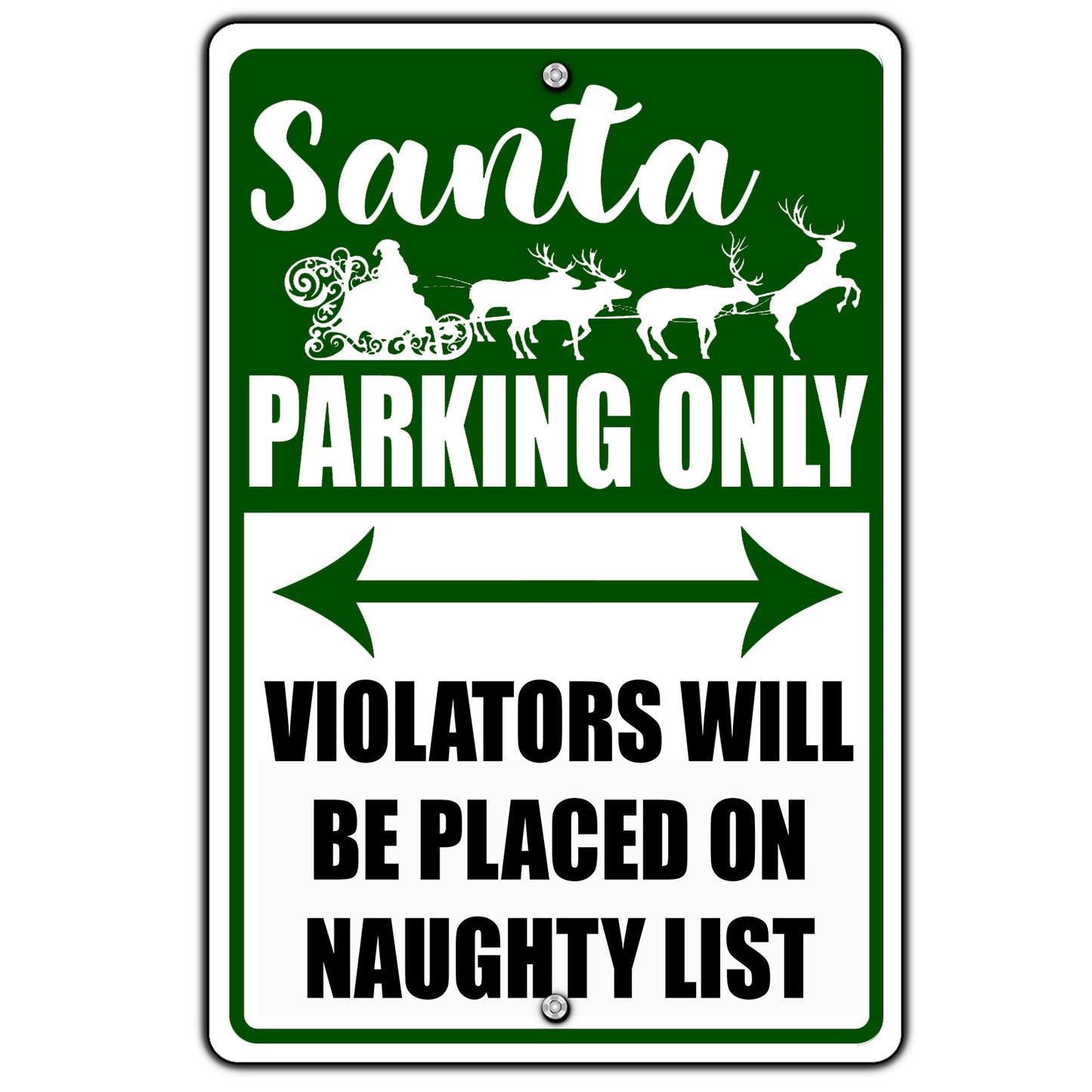 Santa Parking Only Sign