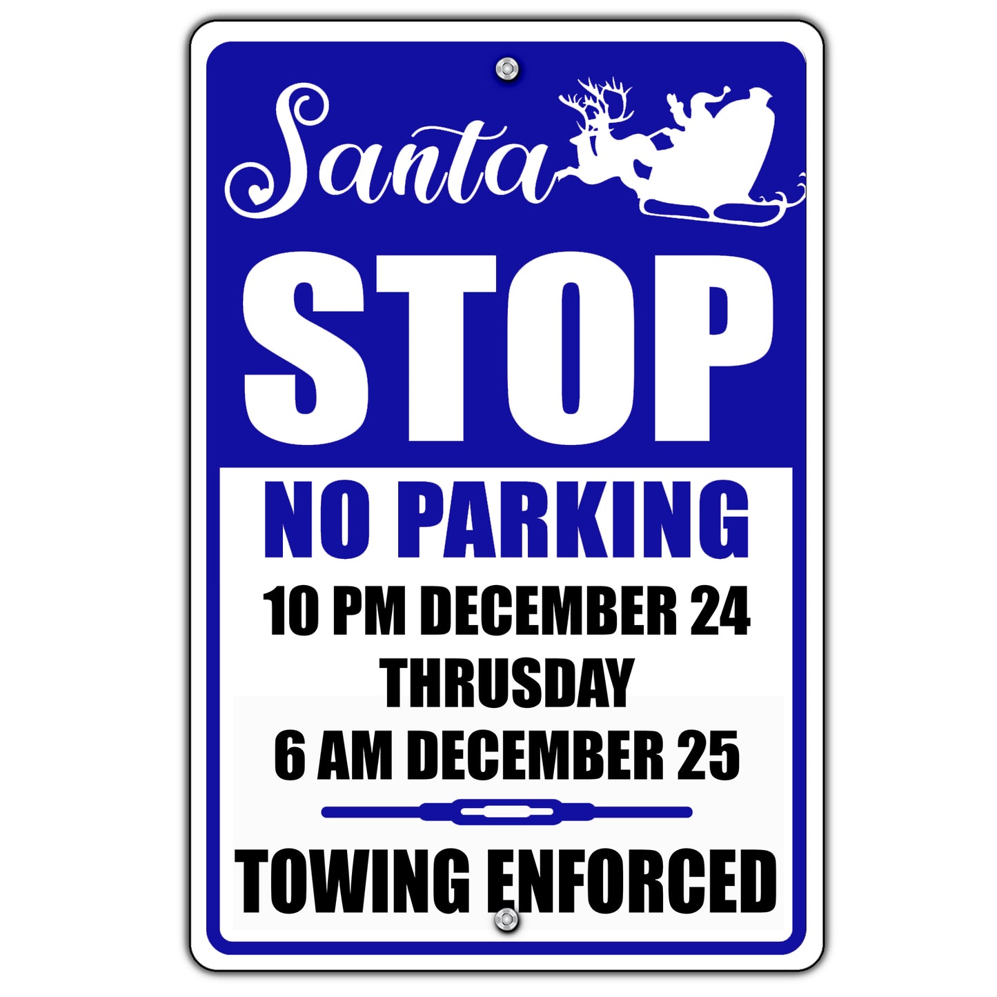 Santa Stop No Parking Sign