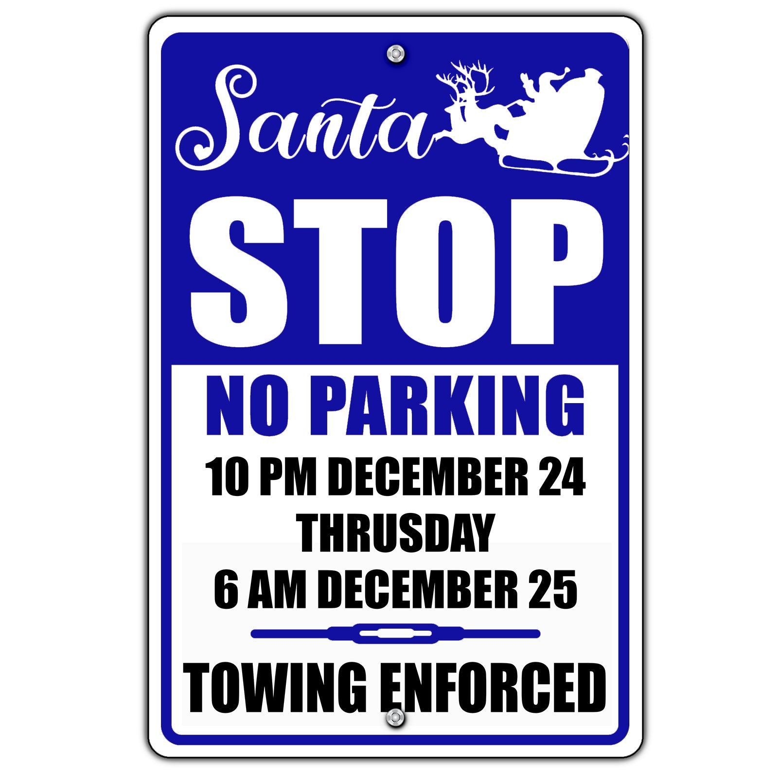 Santa Stop No Parking Sign