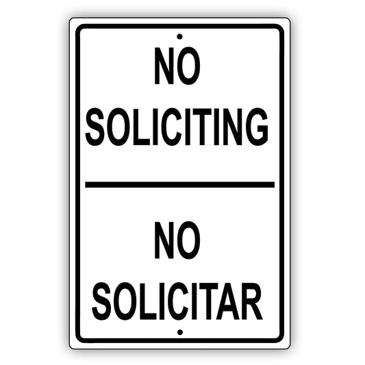 No Soliciting No Solicitar Sign