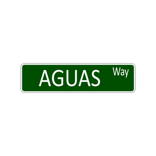 Aguas Way Aluminum Street Sign
