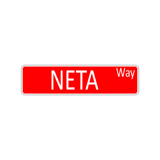 Neta Way Aluminum Street Sign