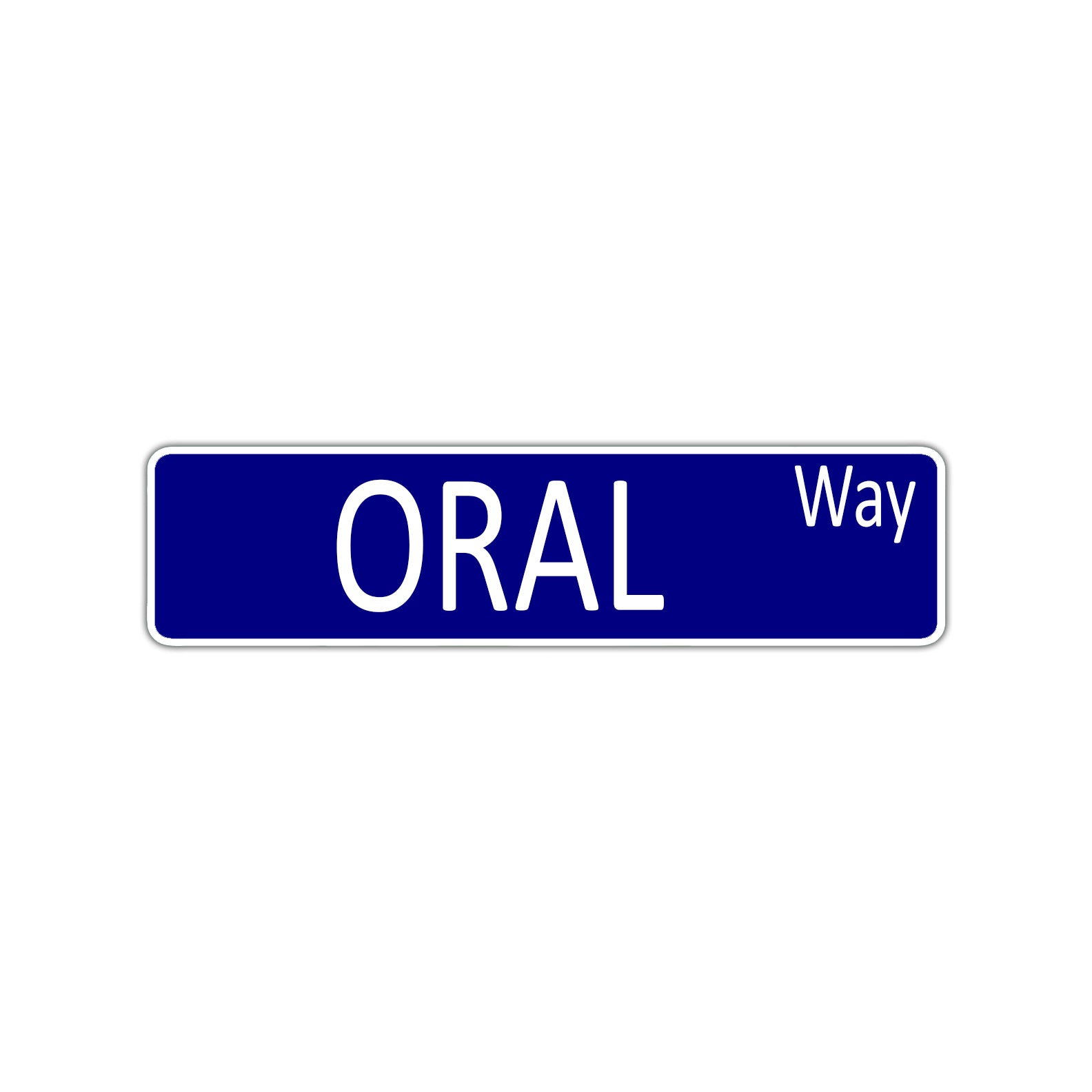 Orale Way Aluminum Street Sign