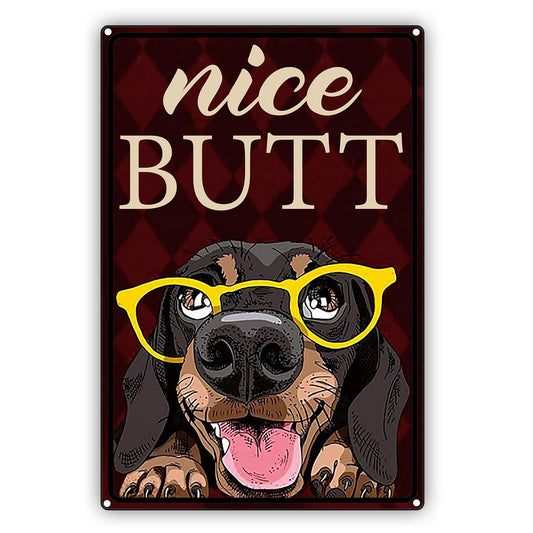 Nice Butt Dog Graphic Vintage Sign