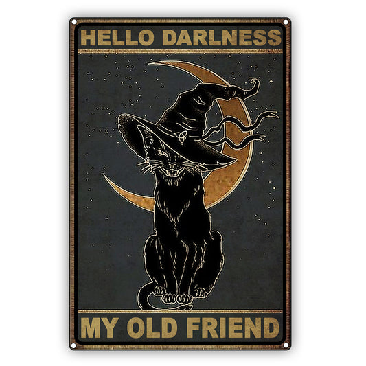 Hello Darkness My Old Friend Cat Graphic Vintage Sign