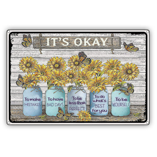 It's Okay Sunflower Graphic Vintage Sign