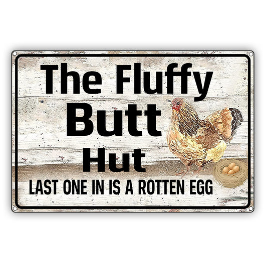 The Fluffy Butt Hut Chicken Coop  Vintage Sign