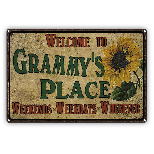 Welcome To Grammy's Place Weekends Weekdays And Whenever Vintage Décor Sign