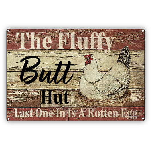 The Fluffy Butt Hut Last One In Is A Rotten Eggs Vintage Décor Sign