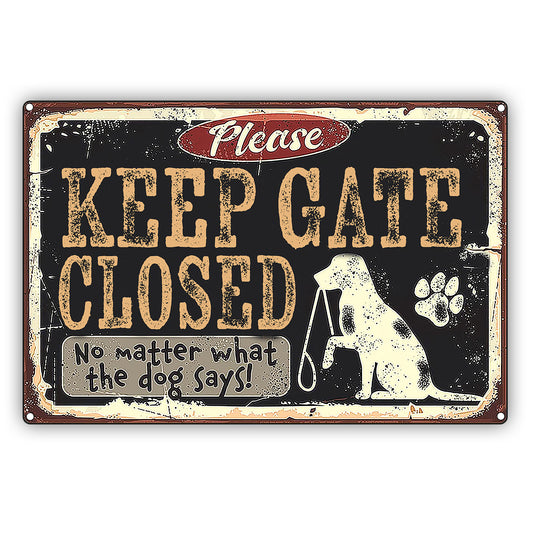 Please Keep Gate Closed Vintage Décor Sign