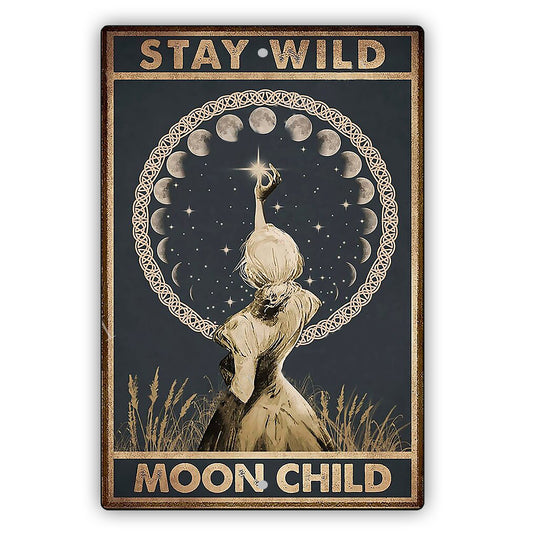 Stay Wild Moon Child Vintage Décor Sign
