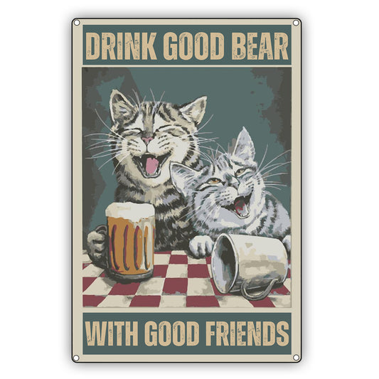Drink Good Bear With Good Friends Vintage Décor Sign