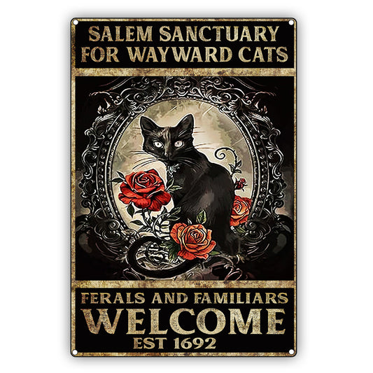 Salem Sanctuary For Wayward Cats Ferals And Familiars Welcome Vintage Décor Sign