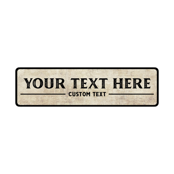 Your Text Here Custom Text Sign - Sign Fever