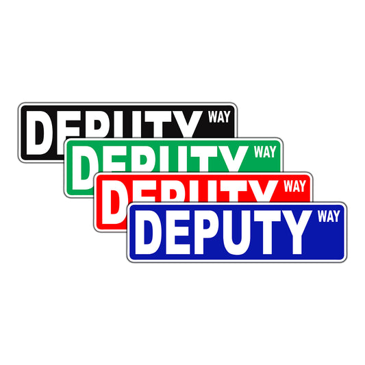Deputy Way Road Aluminum Metal Novelty Street Plate Sign Wall Gift Decor