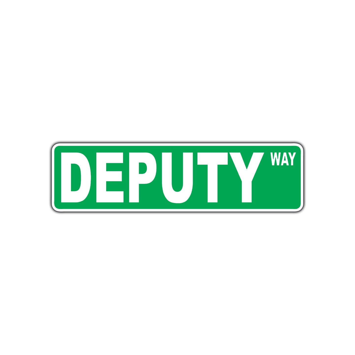 Deputy Way Road Aluminum Metal Novelty Street Plate Sign Wall Gift Decor