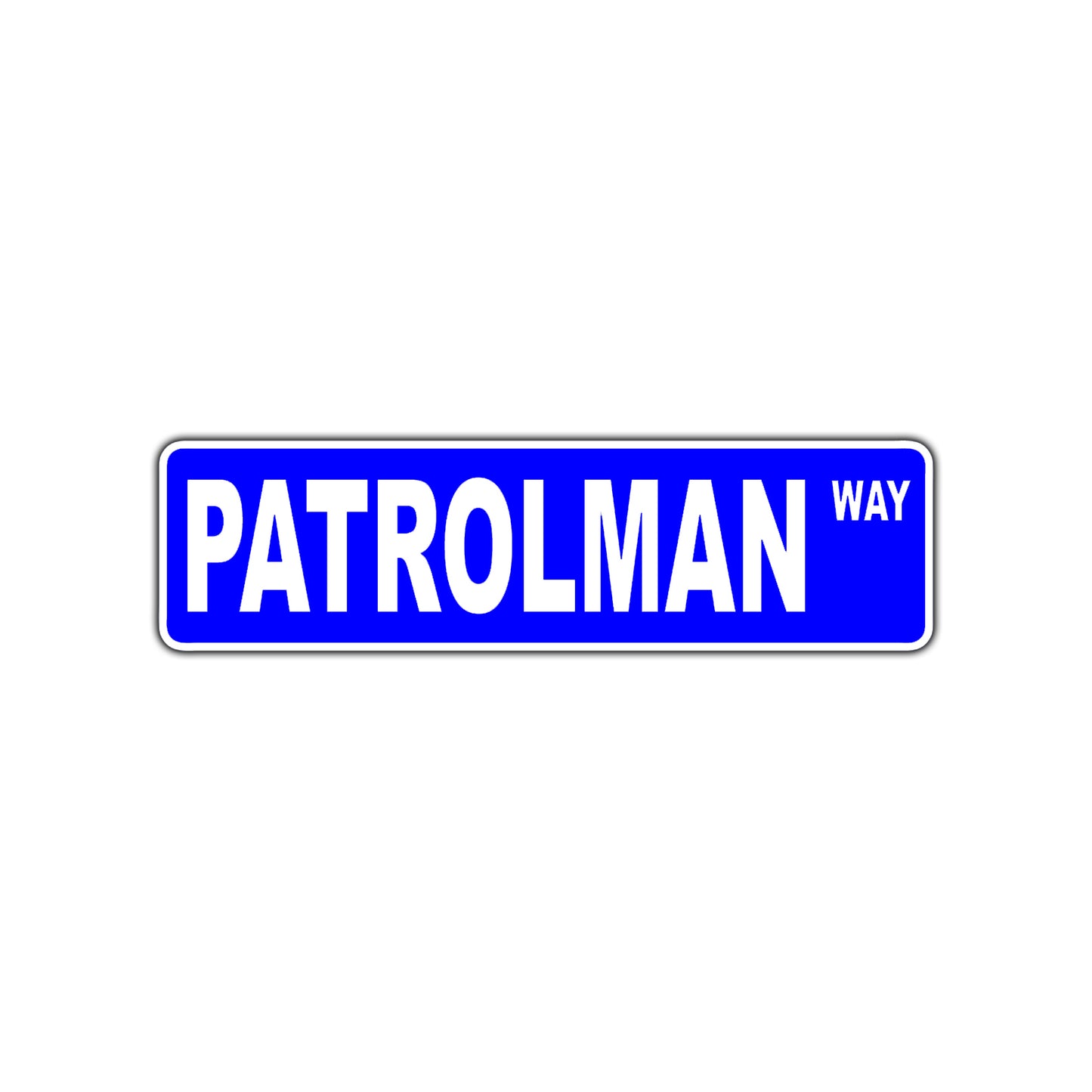 Patrolman Way Road Aluminum Metal Novelty Street Plate Sign Wall Gift Decor