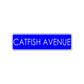 Catfish Avenue Road Aluminum Metal Novelty Street Plate Sign Wall Gift Decor