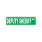 Deputy Sheriff Way Appreciation Road Aluminum Metal Novelty Street Plate Sign Wall Gift Decor