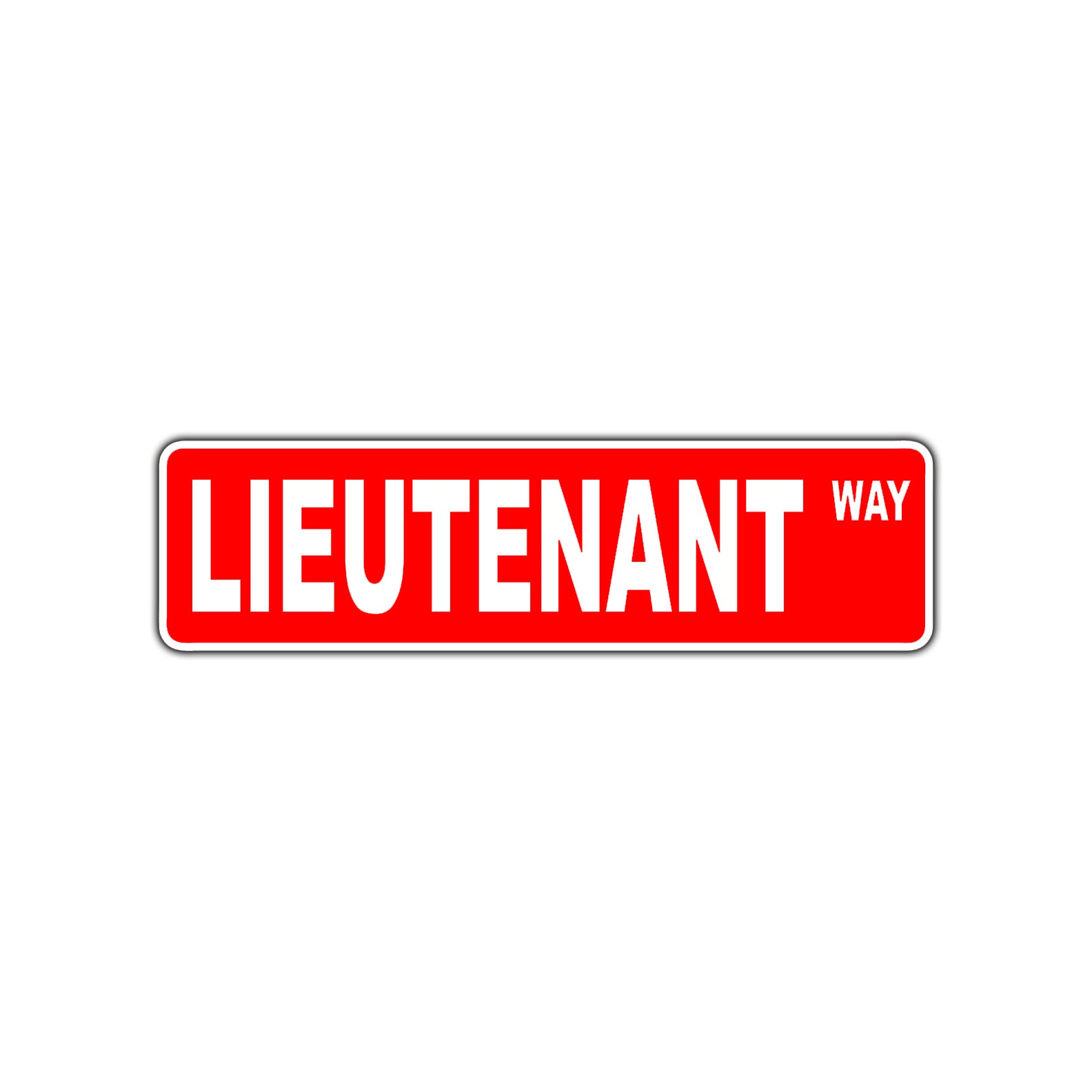Lieutenant Way Appreciation Road Aluminum Metal Novelty Street Plate Sign Wall Gift Decor