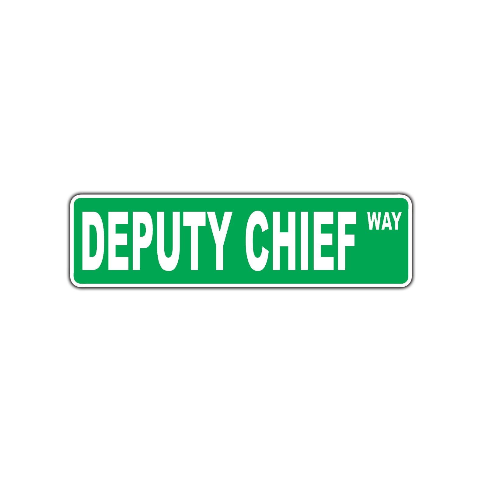 Deputy Chief Way Road Aluminum Metal Novelty Street Plate Sign Wall Gift Decor