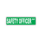 Safety Officer Way Aluminum Metal Novelty Street Plate Sign Wall Gift Decor