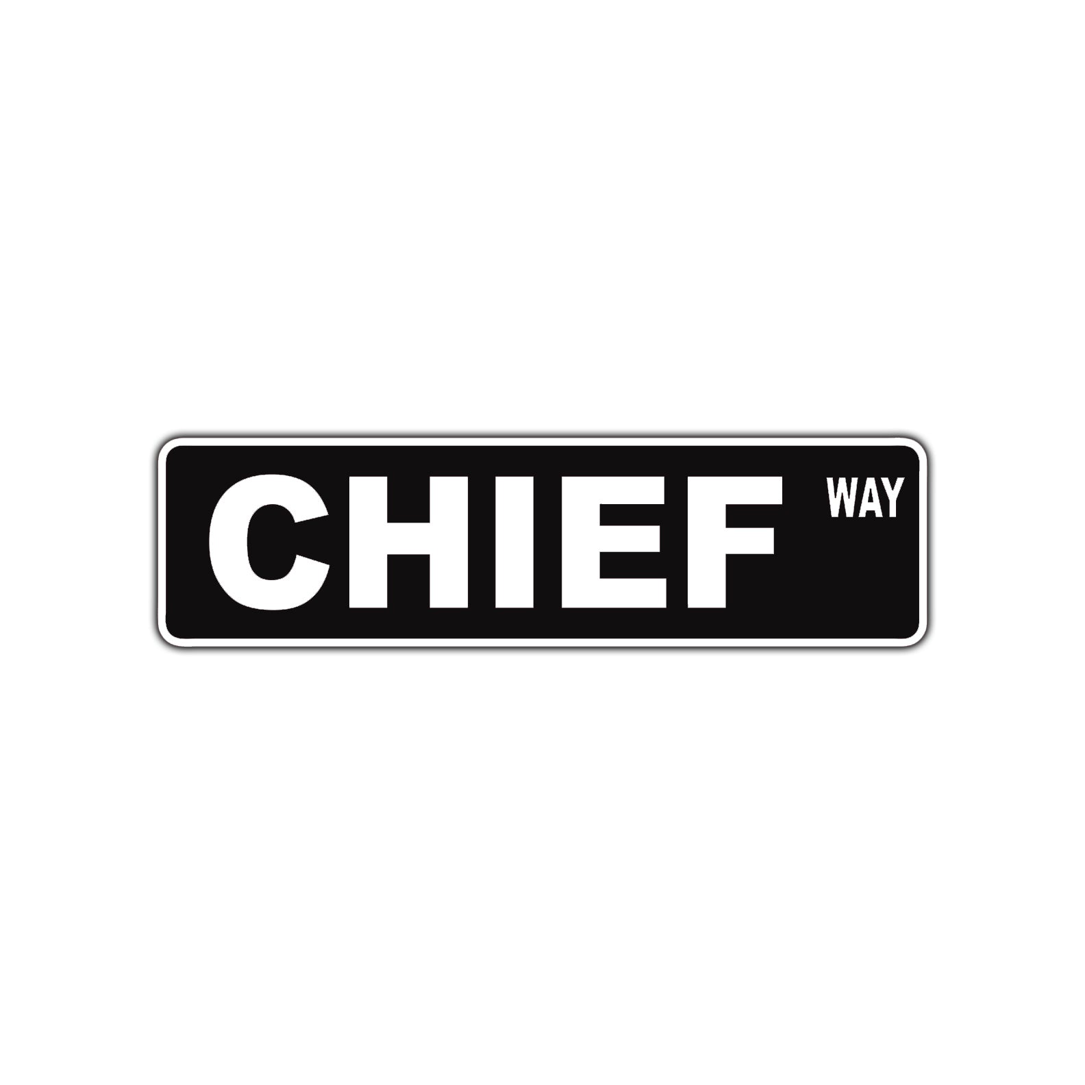 Chief Way Road Aluminum Metal Novelty Street Plate Sign Wall Gift Decor