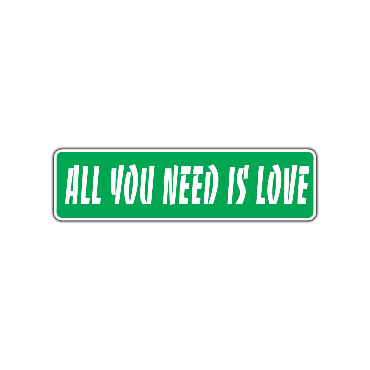 All You Need Is Love Novelty Sign Novelty Street Metal Plate Wall Decor Aluminum