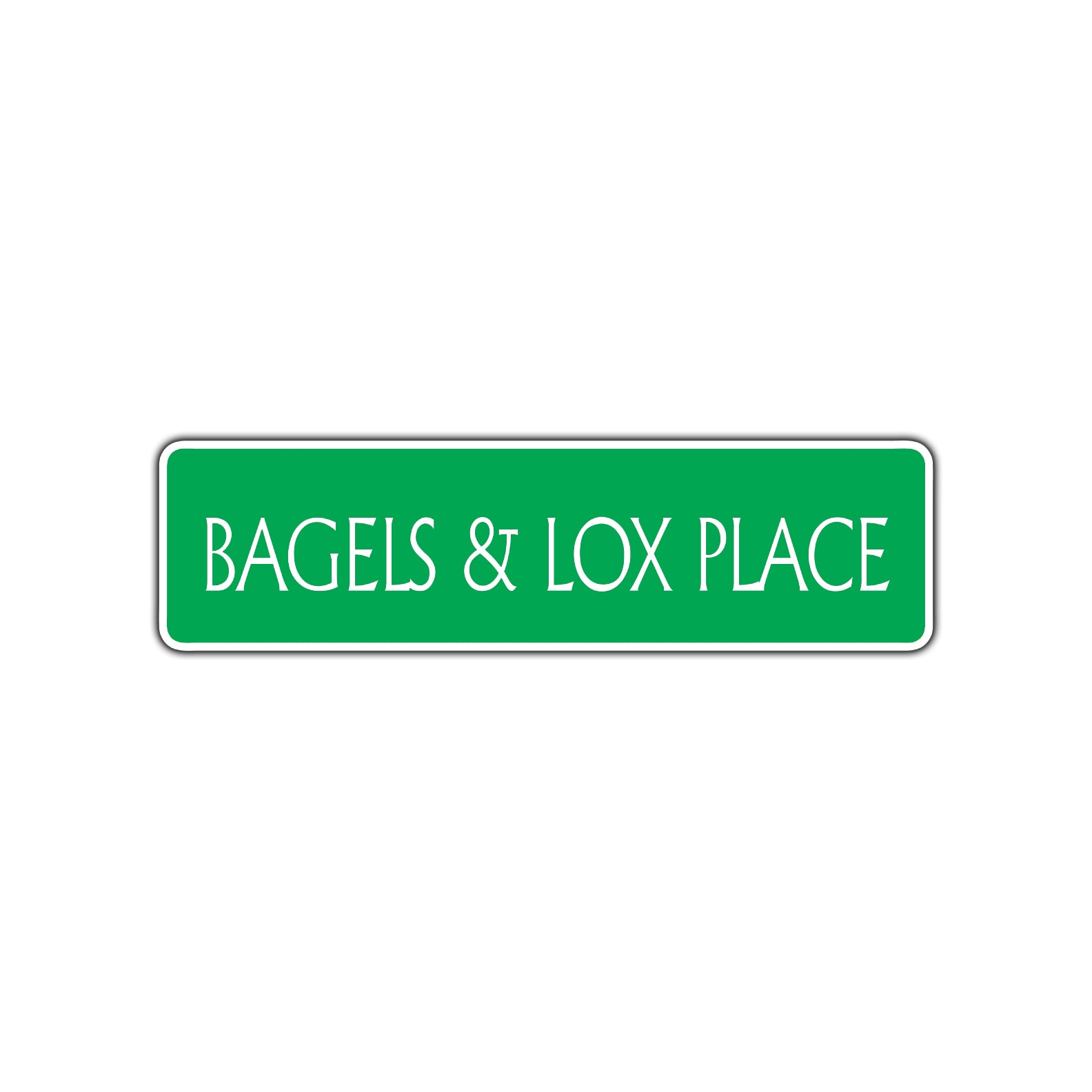 Bagels and Lox Place Road Aluminum Metal Novelty Street Plate Sign Wall Gift Decor