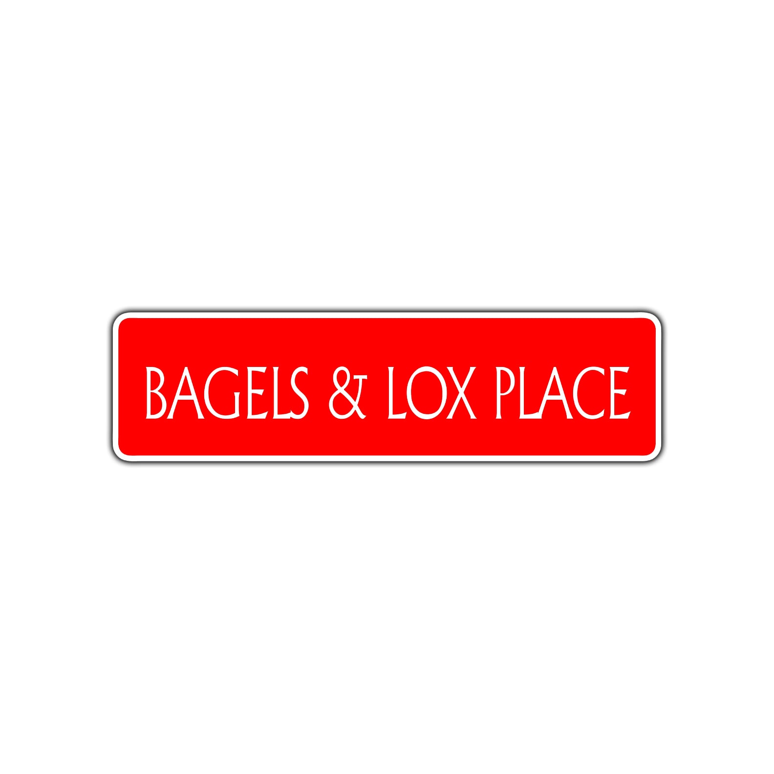 Bagels and Lox Place Road Aluminum Metal Novelty Street Plate Sign Wall Gift Decor