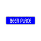 Beer Place Road Aluminum Metal Novelty Street Plate Sign Wall Gift Decor