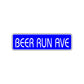 Beer Run Avenue Road Aluminum Metal Novelty Street Plate Sign Wall Gift Decor