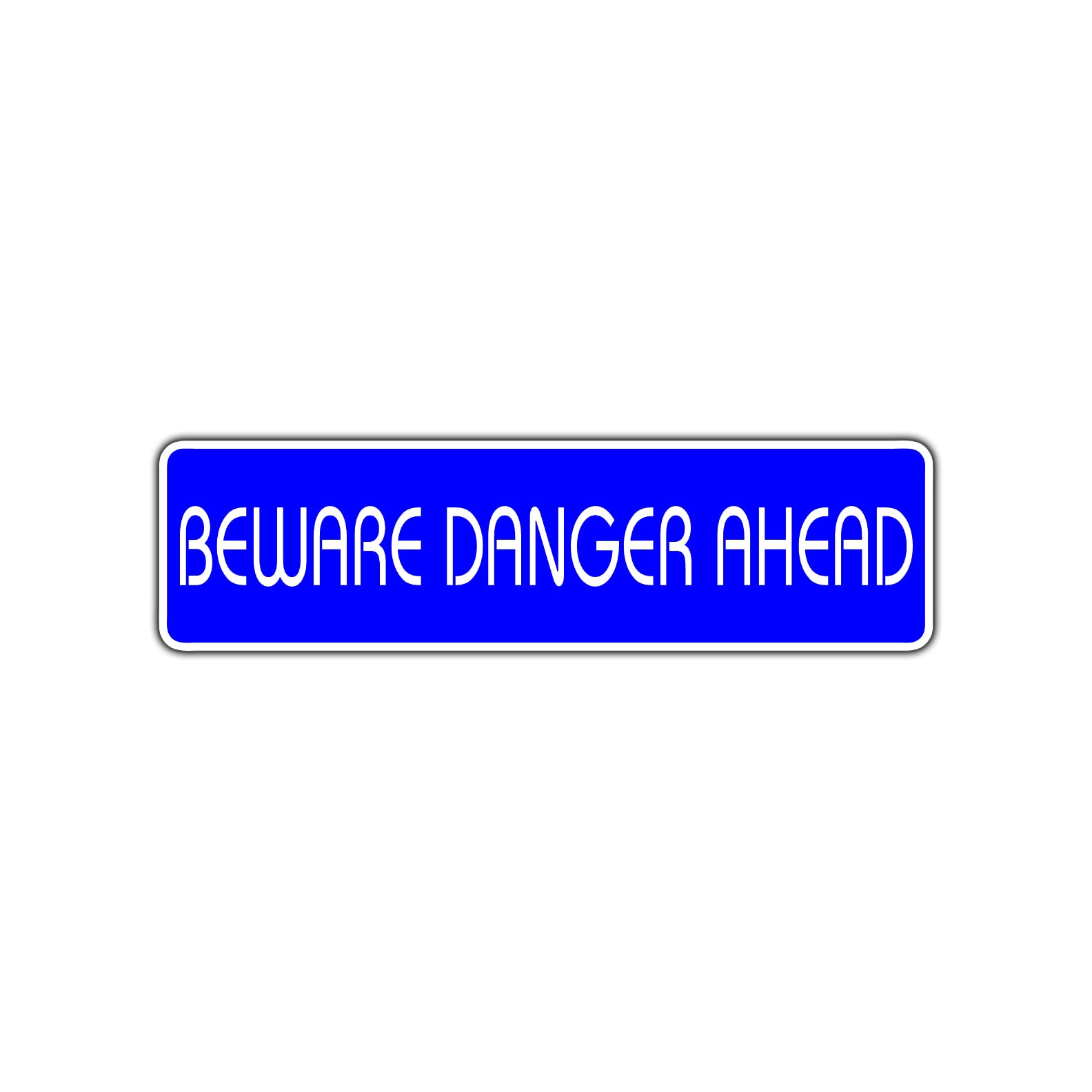 Beware Danger Ahead Road Aluminum Metal Novelty Street Plate Sign Wall Gift Decor