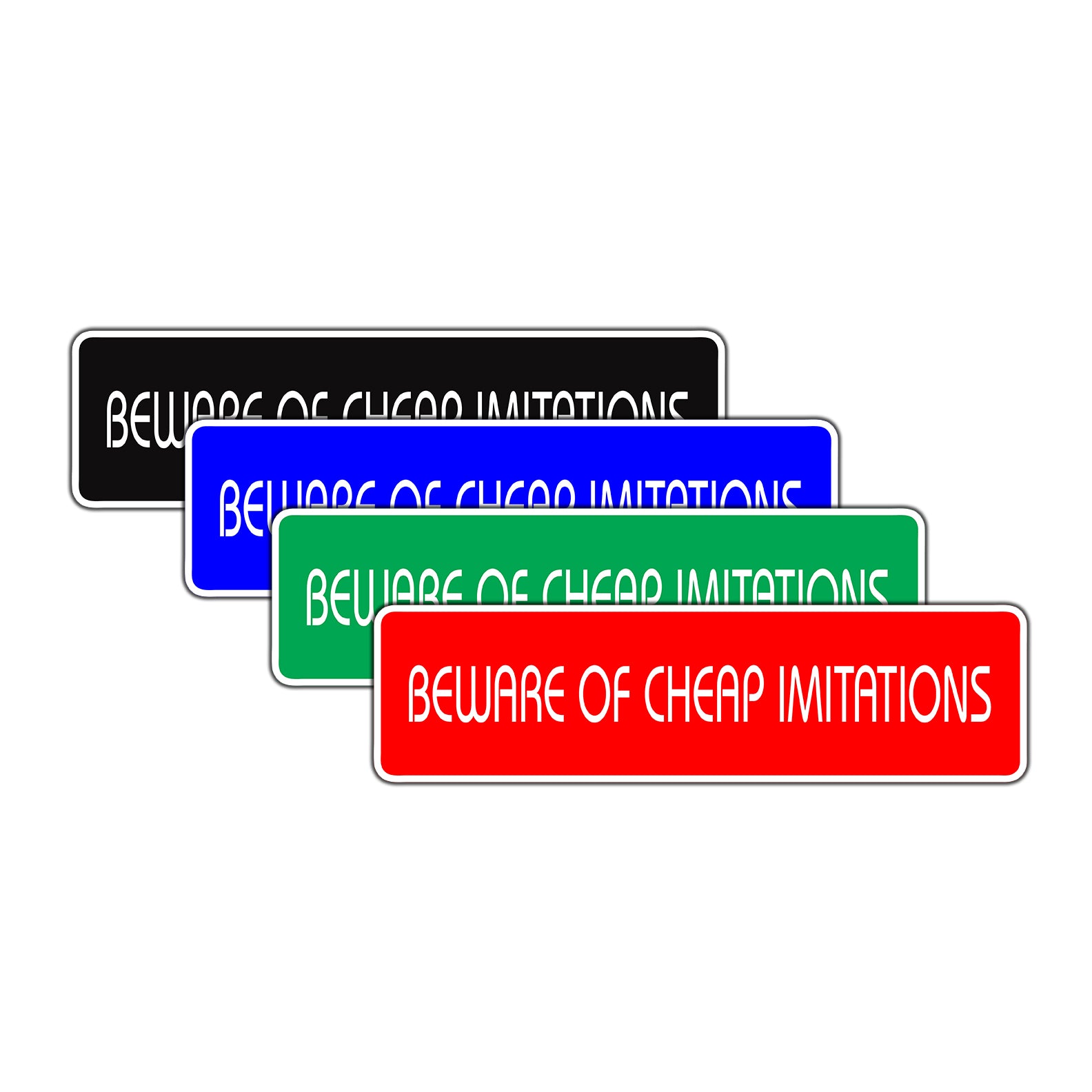 Beware of Cheap Imitations Road Aluminum Metal Novelty Street Plate Sign Wall Gift Decor