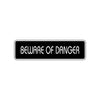 Beware of Danger Road Aluminum Metal Novelty Street Plate Sign Wall Gift Decor