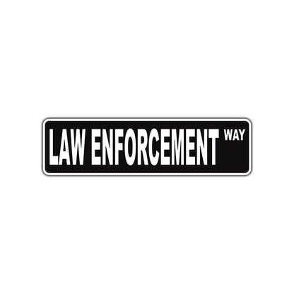 Law Enforcement Way Police Road Aluminum Metal Novelty Street Plate Sign Wall Gift Decor