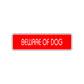 Beware of Dog Road Aluminum Metal Novelty Street Plate Sign Wall Gift Decor