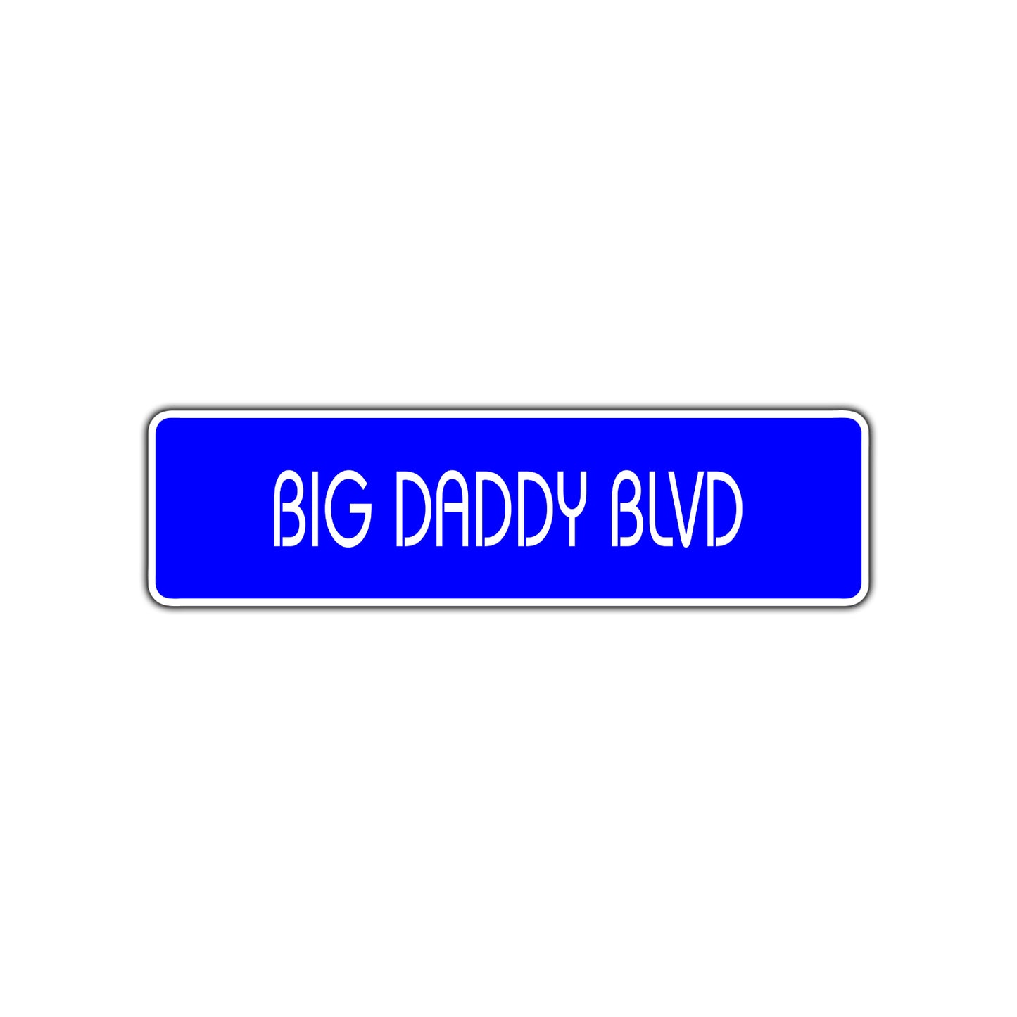 Big Daddy Boulevard Road Aluminum Metal Novelty Street Plate Sign Wall Gift Decor