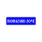 Biohazard Zone Road Aluminum Metal Novelty Street Plate Sign Wall Gift Decor