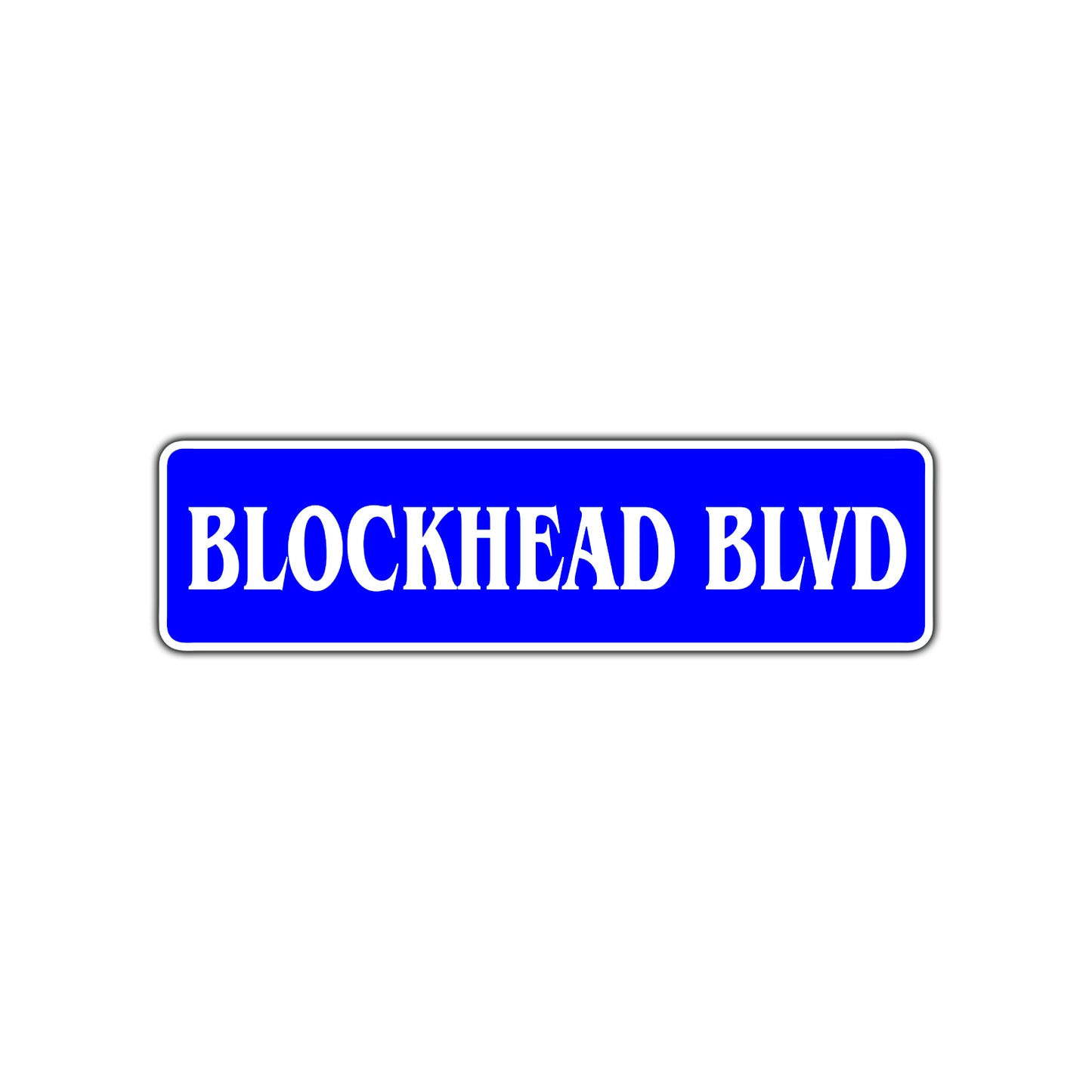 Blockhead Boulevard Road Aluminum Metal Novelty Street Plate Sign Wall Gift Decor