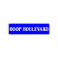 Boop Boulevard Road Aluminum Metal Novelty Street Plate Sign Wall Gift Decor