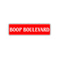 Boop Boulevard Road Aluminum Metal Novelty Street Plate Sign Wall Gift Decor