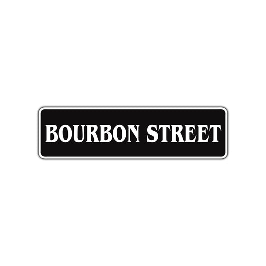 Bourbon Street Road Aluminum Metal Novelty Street Plate Sign Wall Gift Decor