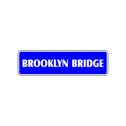 Brooklyn Bridge New York Road Aluminum Metal Novelty Street Plate Sign Wall Gift Decor