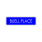 Buell Place Road Aluminum Metal Novelty Street Plate Sign Wall Gift Decor