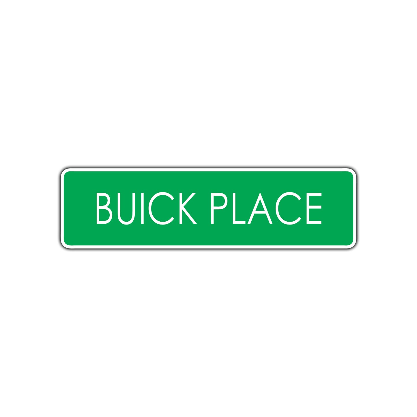 Buick Place Car Road Aluminum Metal Novelty Street Plate Sign Wall Gift Decor