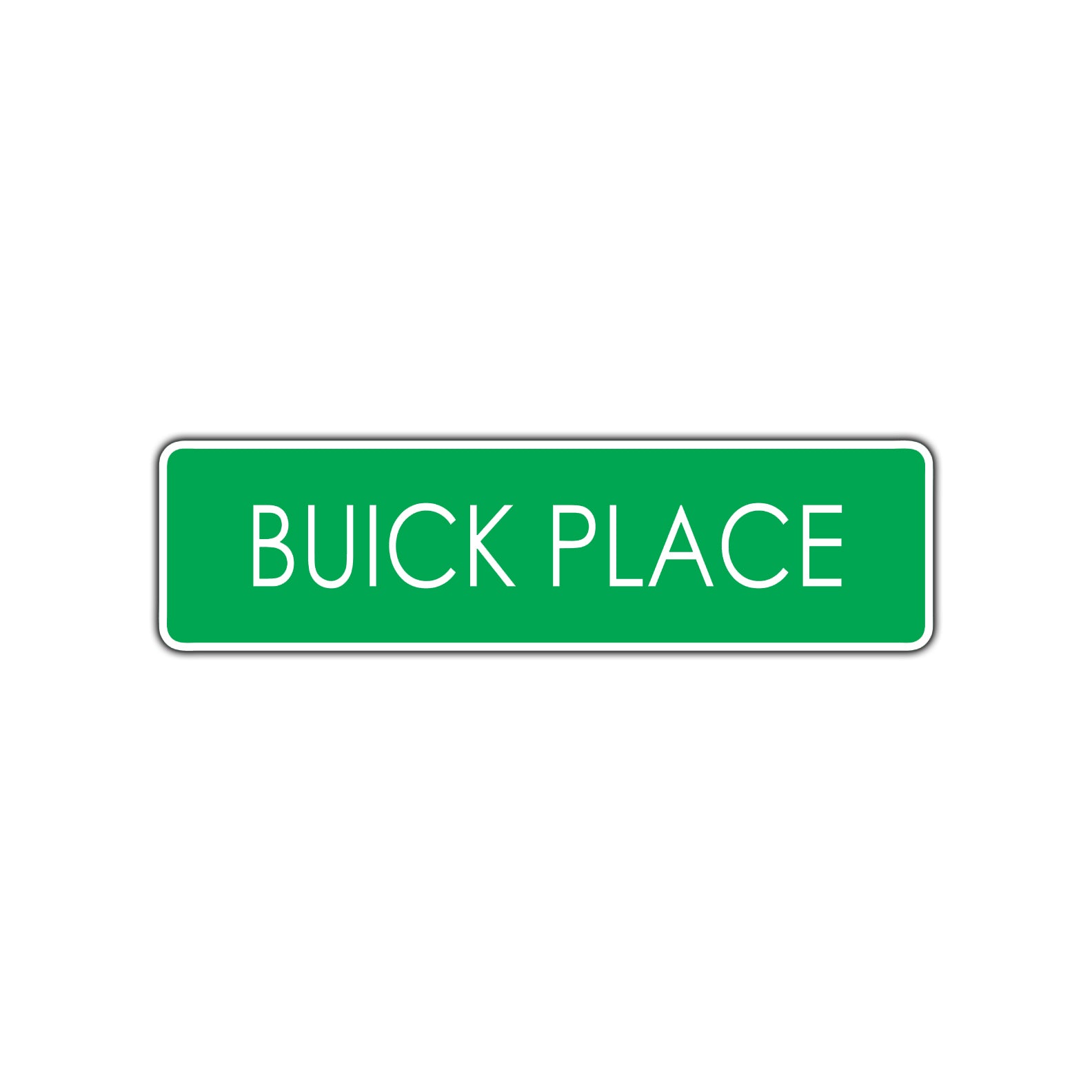Buick Place Car Road Aluminum Metal Novelty Street Plate Sign Wall Gift Decor